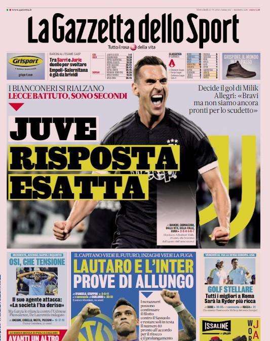 La Gazzetta dello Sport titola: "Juve, risposta esatta. Inter-Lautaro, prove di allungo"La Gazzetta dello Sport titola: "Juve, risposta esatta. Inter-Lautaro, prove di allungo"