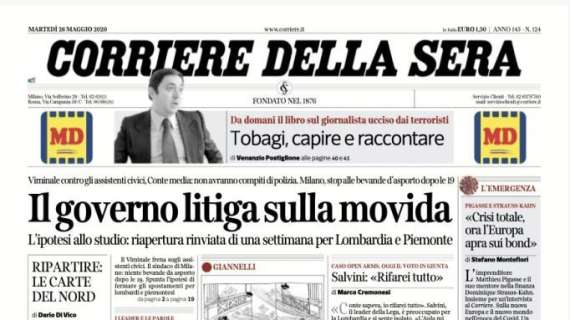 Corriere della Sera in apertura: "Il governo litiga sulla movida"