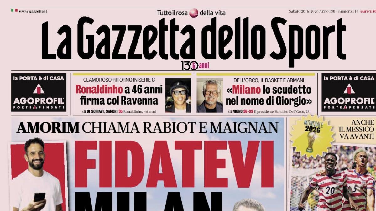 PRIMA PAGINA – La Gazzetta dello Sport: "Fidatevi del Milan"