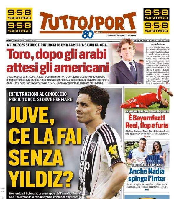 PRIMA PAGINA - TuttoSport:  "Juve, ce la fai senza Yildiz"