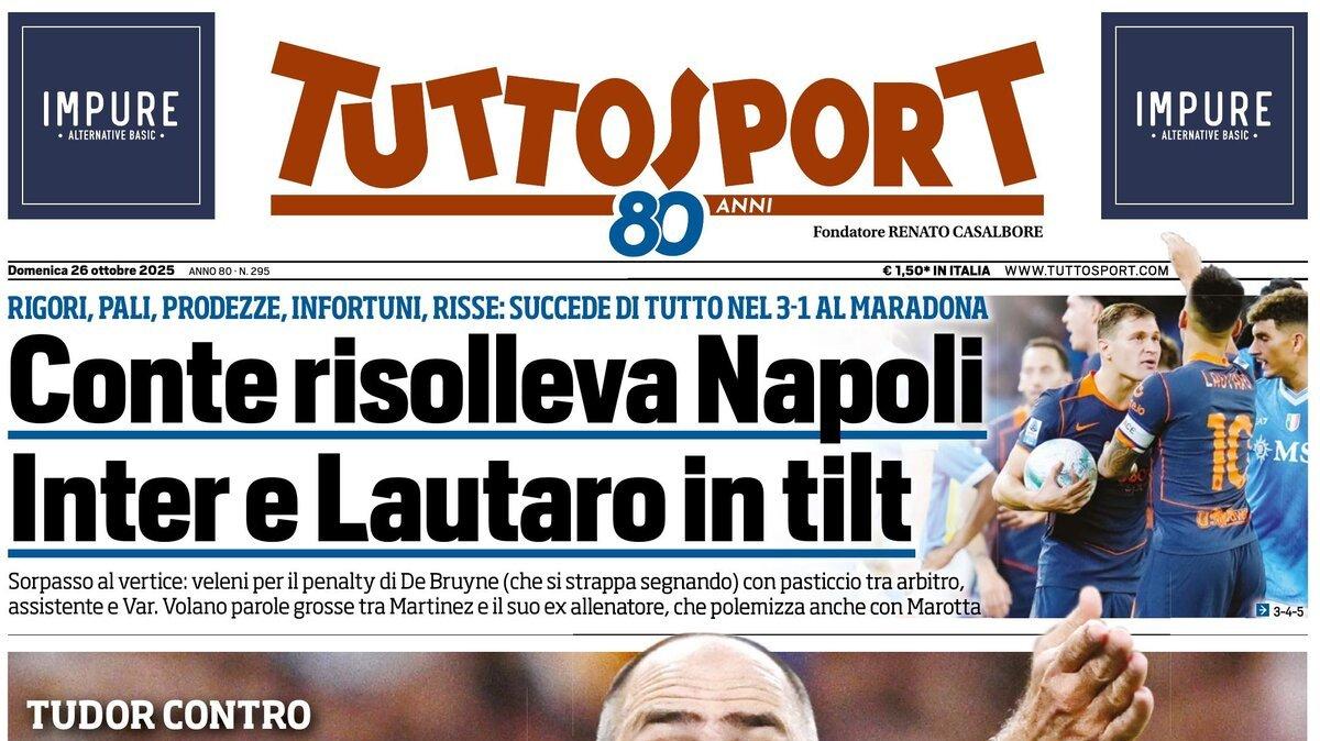 PRIMA PAGINA - Tuttosport: "Conte risolleva Napoli, Inter e Lautaro in tilt"