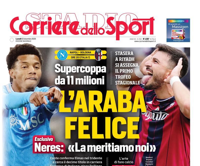 PRIMA PAGINA - Corriere dello Sport: "L'Araba felice"