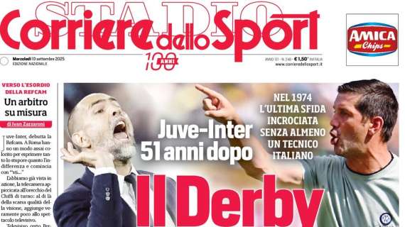 PRIMA PAGINA - Corriere dello Sport: "Il Derby straniero"