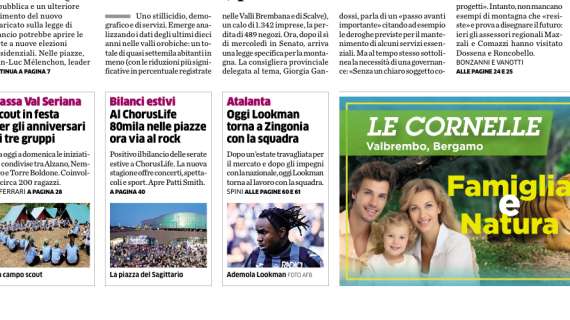 PRIMA PAGINA - L’Eco di Bergamo: "Oggi Lookman torna a Zingonia con la squadra"