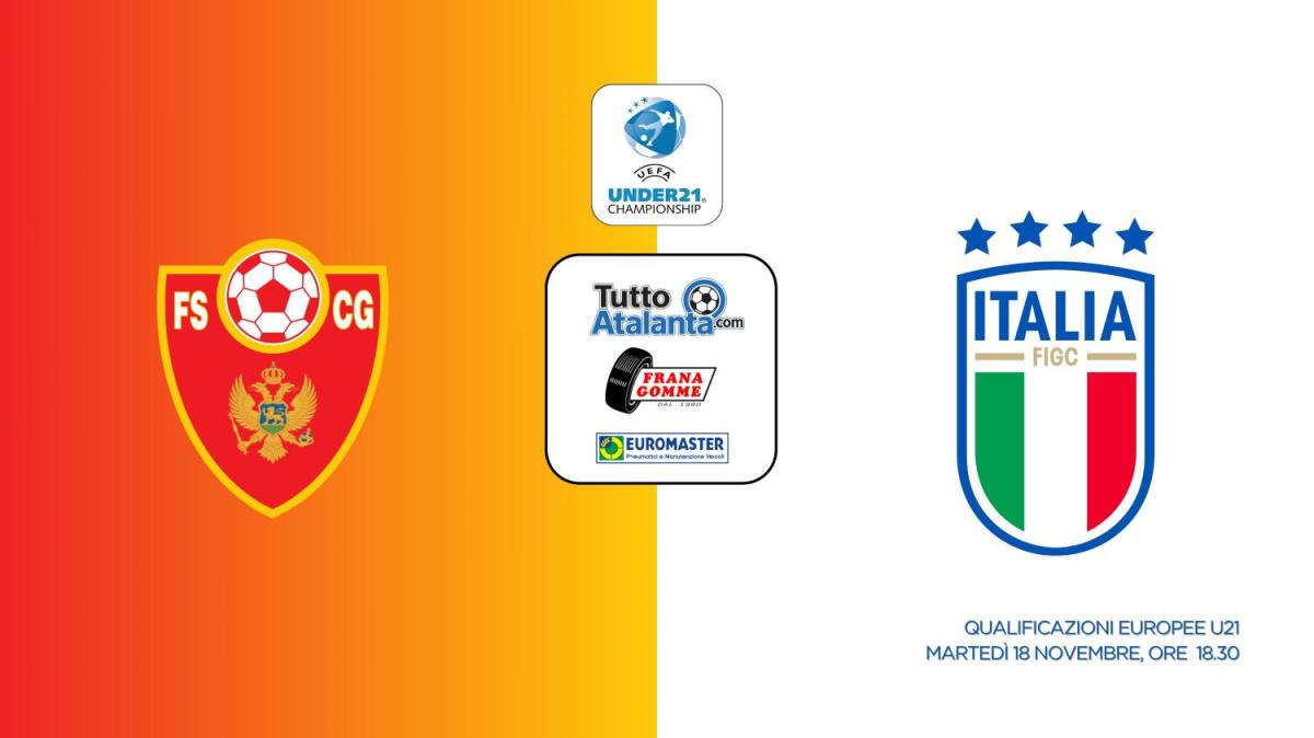 DIRETTA  QUALIF. EUROPEE U21 / MONTENEGRO-ITALIA Frana Gomme Madone 0-0
