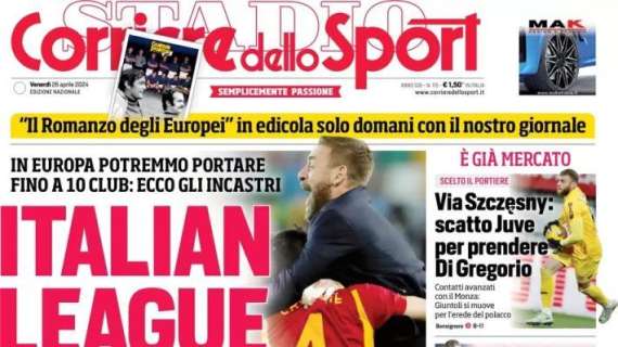 Il Corriere dello Sport apre con un sogno: "Italian League, gli incastri in Europa fino a 10 club"