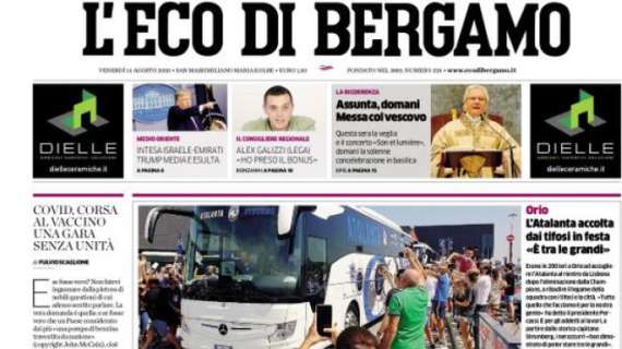 L'Eco di Bergamo - L’Atalanta accolta dai tifosi in festa: «È tra le grandi»