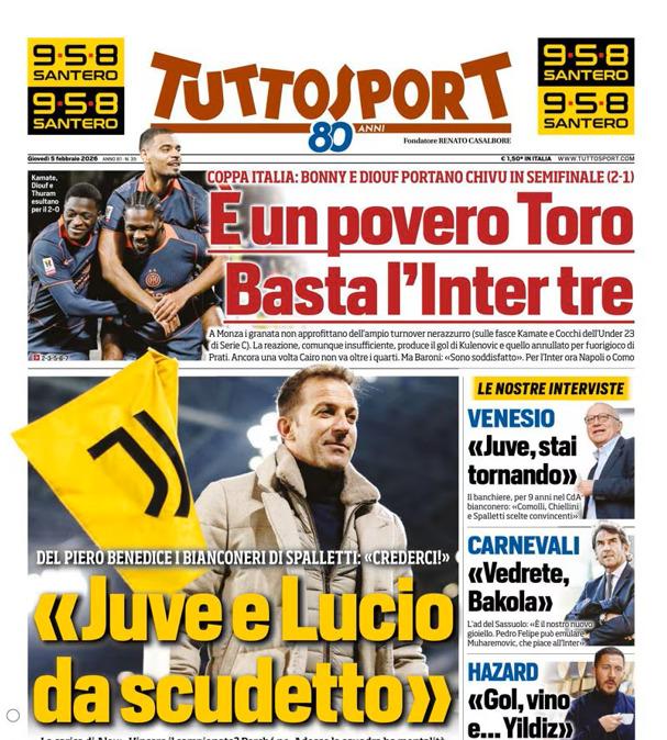 PRIMA PAGINA - TuttoSport: Del Piero: «Juve e Lucio da scudetto»
