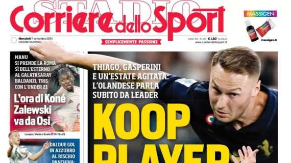 Il Corriere dello Sport in prima pagina sull'olandese della Juve: "Koop player"