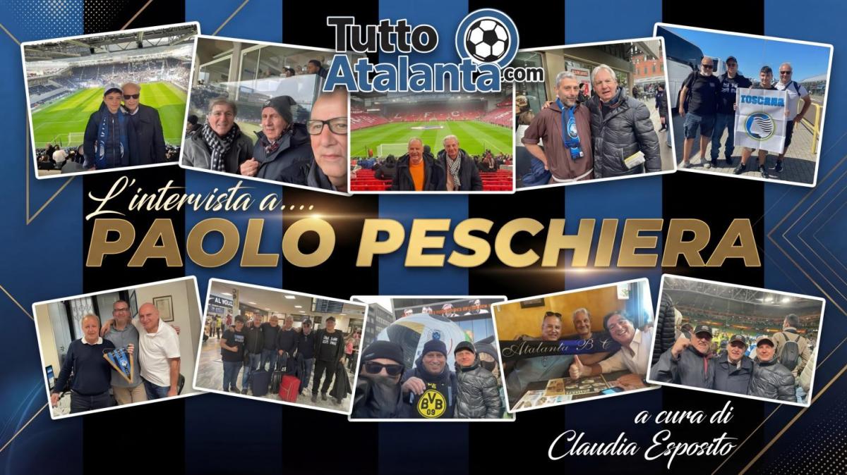 ESCLUSIVA TA - Paolo Peschiera: "Da Lucca a Monaco per l'Atalanta. Il calcio costruisce amicizie imprevedibili"