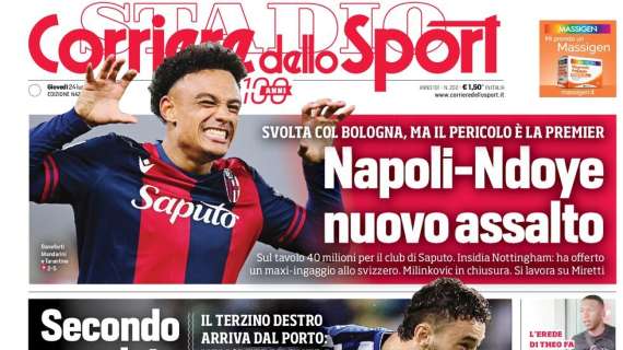 PRIMA PAGINA - Corriere dello Sport: "La Juve s’è mossa"