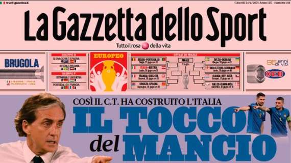 L'apertura odierna de La Gazzetta dello Sport: "Il tocco del Mancio"