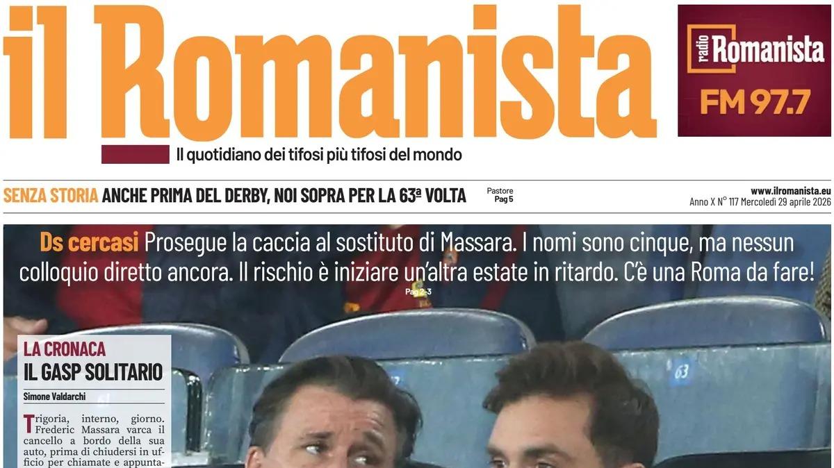 PRIMA PAGINA - Il Romanista: "Fate presto. Ds cercasi"