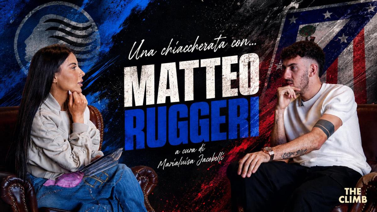 The Climb, Ruggeri: "Conta più la testa del talento. L'Atlético? Sto da Dio. E a Zappacosta scrivo..." 