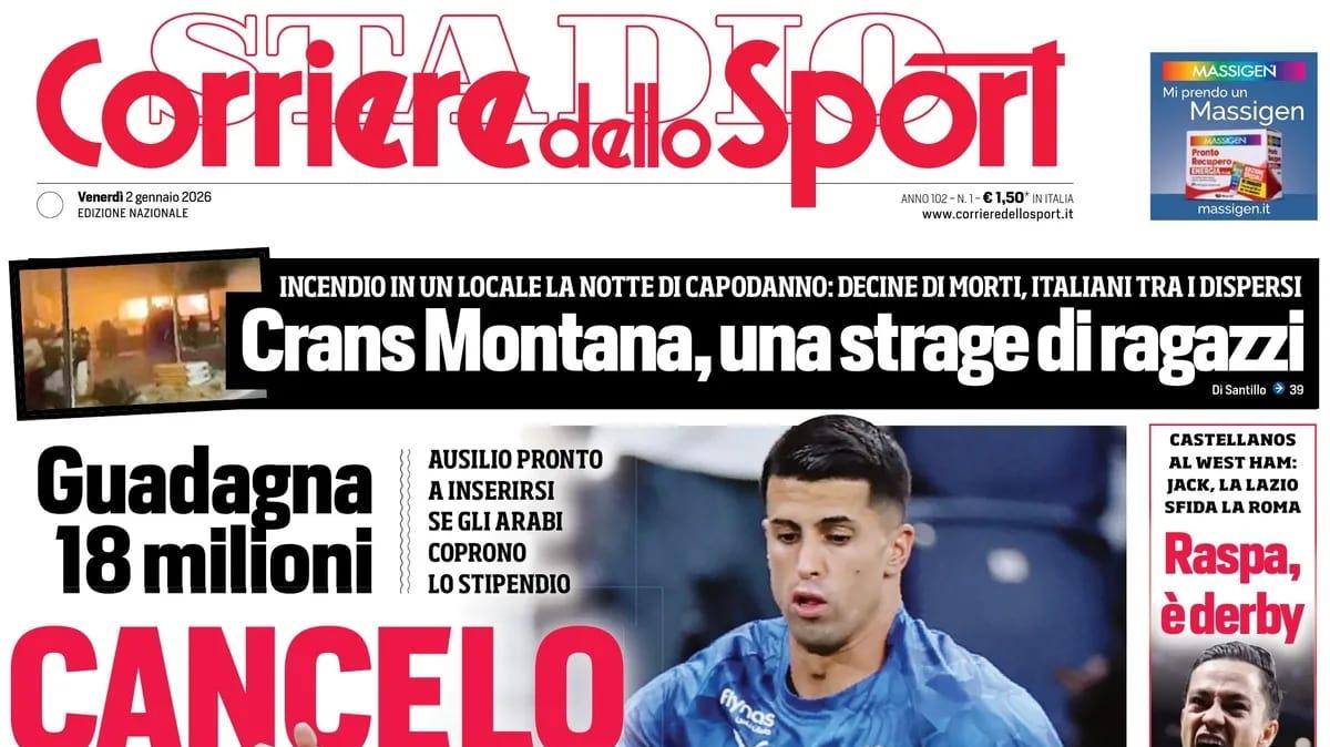 PRIMA PAGINA - Corriere dello Sport: "Cancelo d'Oro"