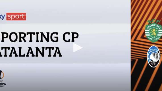 VIDEO, Europa League / Sporting-Atalanta 1-1: gol e highlights dell'andata degli Ottavi 