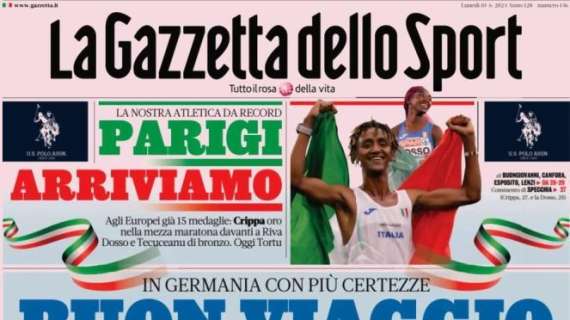 La Gazzetta dello Sport in apertura sull'1-0 con la Bosnia: "Buon viaggio Italia"