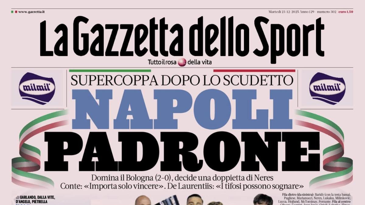 PRIMA PAGINA - La Gazzetta dello Sport: "Napoli Padrone"