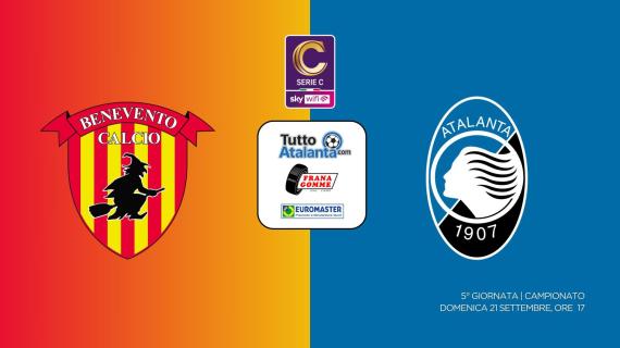 DIRETTA BENEVENTO-ATALANTA  U23 Frana Gomme Madone, calcio d'inizio ore 17.00