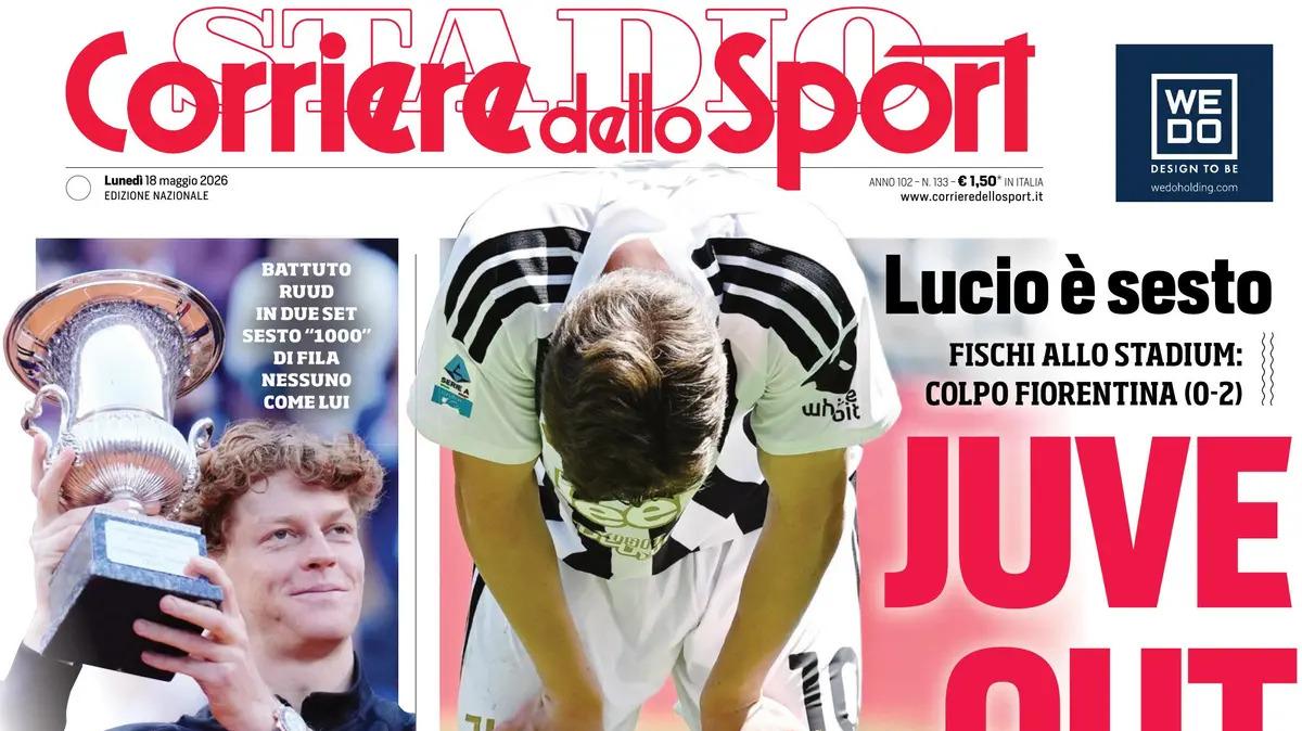 PRIMA PAGINA – Corriere dello Sport: "Juve out"