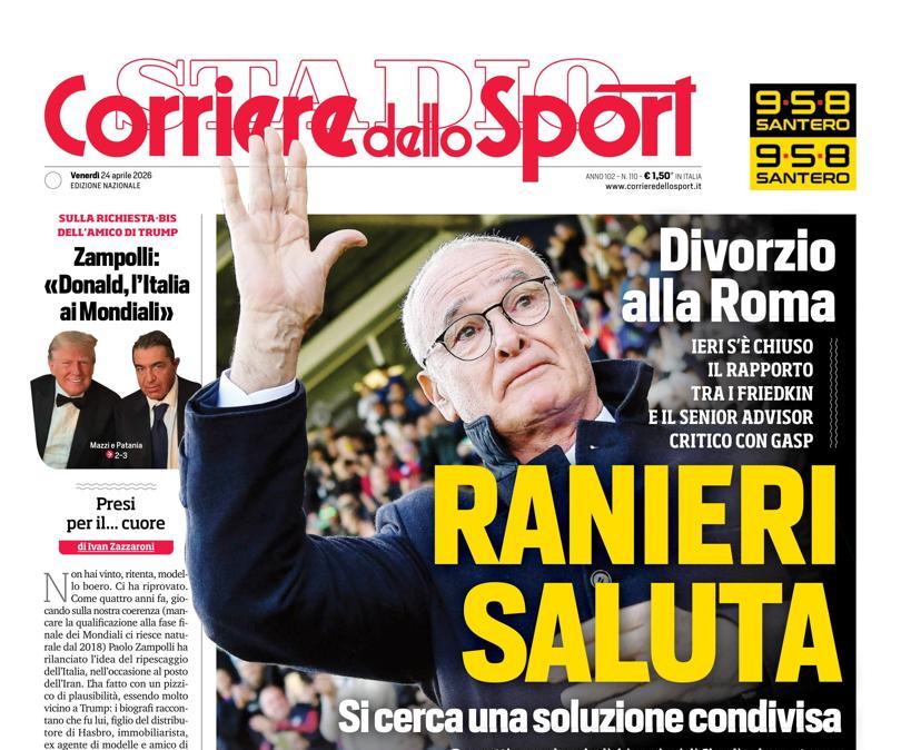 PRIMA PAGINA - Corriere dello Sport: "Ranieri saluta"