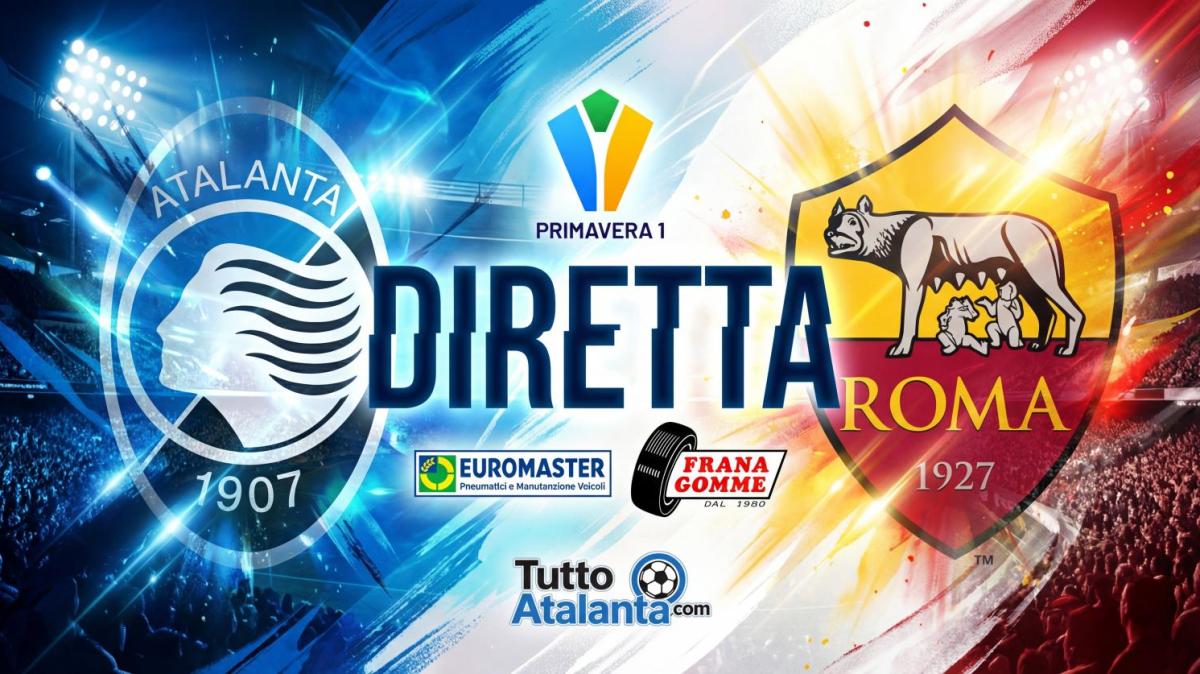 DIRETTA PRIMAVERA 1 / ATALANTA-ROMA Frana Gomme Madone, calcio d'inizio ore 15