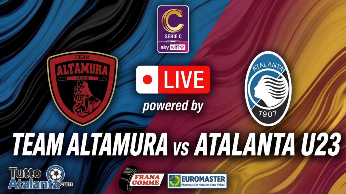 DIRETTA / TEAM ALTAMURA-ATALANTA U23 Frana Gomme Madone calcio d'inizio ore 14.30