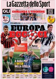 L'apertura della Gazzetta dello Sport sulla Champions League: "Europa eccoci"