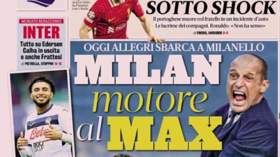 PRIMA PAGINA - La Gazzetta dello Sport: "Inter, tutto su Ederson"