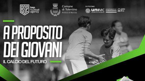 "A proposito dei giovani". Domani a Tolentino l'evento sul calcio giovanile, presente anche Samaden