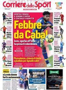 Juve, sgarbo all'Inter. Il Corriere dello Sport in apertura: "Febbre da Cabal"