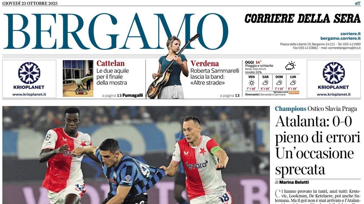 PRIMA PAGINA - Corriere di Bergamo: "Atalanta: 0-0 pieno di errori Un’occasione sprecata"