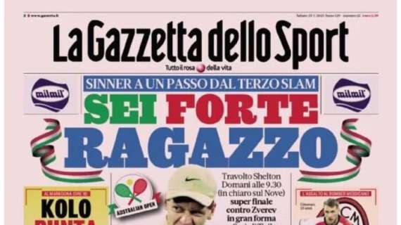 L'apertura de La Gazzetta dello Sport: "Kolo punta Conte. Gimenez accordo col Milan"