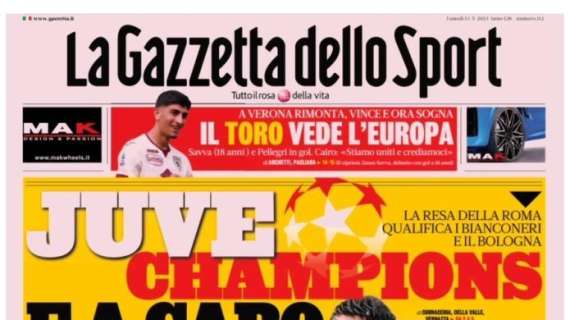 L'apertura de La Gazzetta dello Sport: "Juve, Champions e a capo"