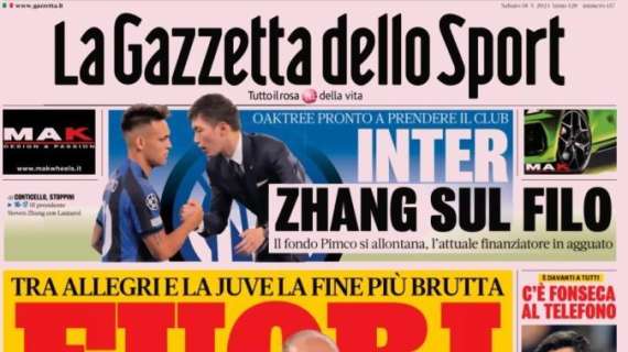 Tra Allegri e la Juve la fine più brutta, La Gazzetta dello Sport in apertura: "Fuori"