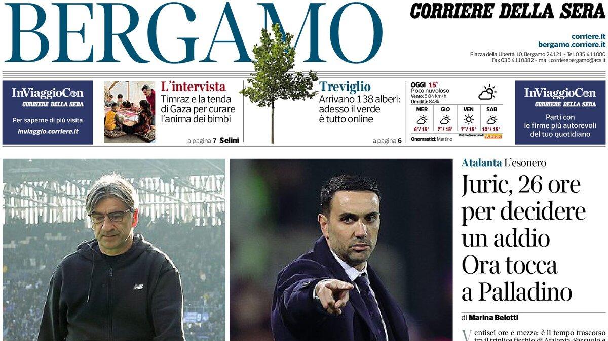 PRIMA PAGINA - Corriere di Bergamo: "Juric, 26 ore per decidere un addio. Ora tocca a Palladino"