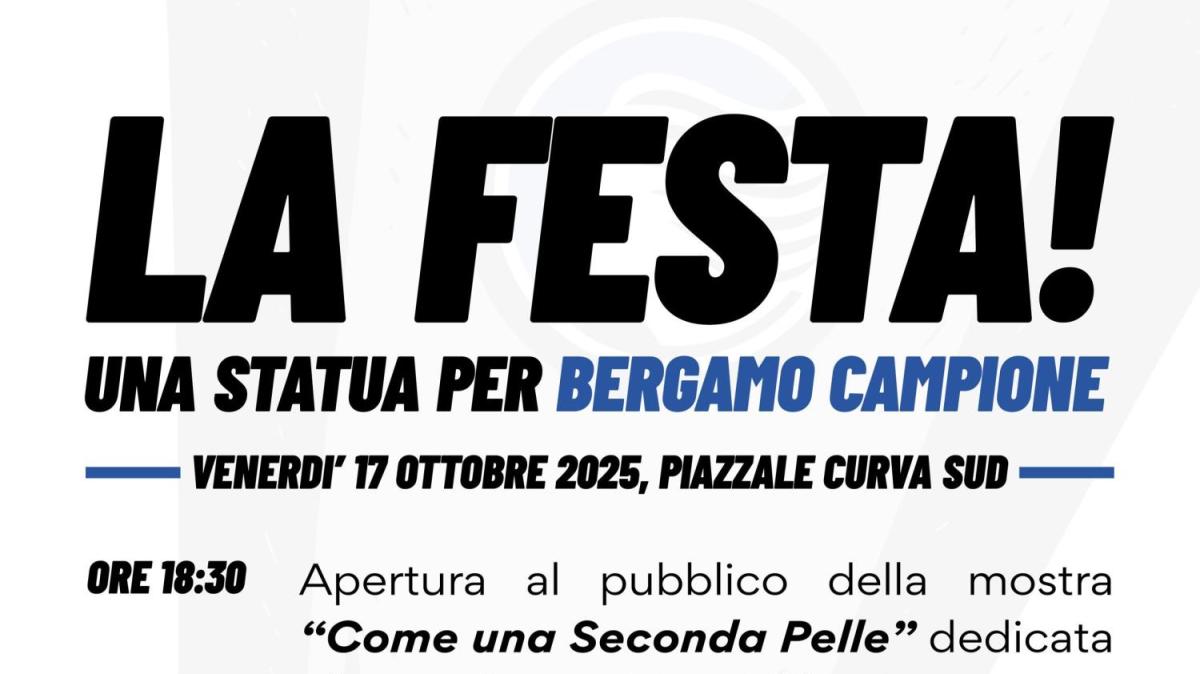 Bergamo in festa, il programma: il 17 ottobre l’Atalanta celebra i 118 anni con la statua dell’Europa League