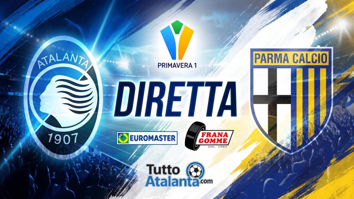DIRETTA PRIMAVERA 1 / ATALANTA-PARMA Frana Gomme Madone, calcio d'inizio ore 16