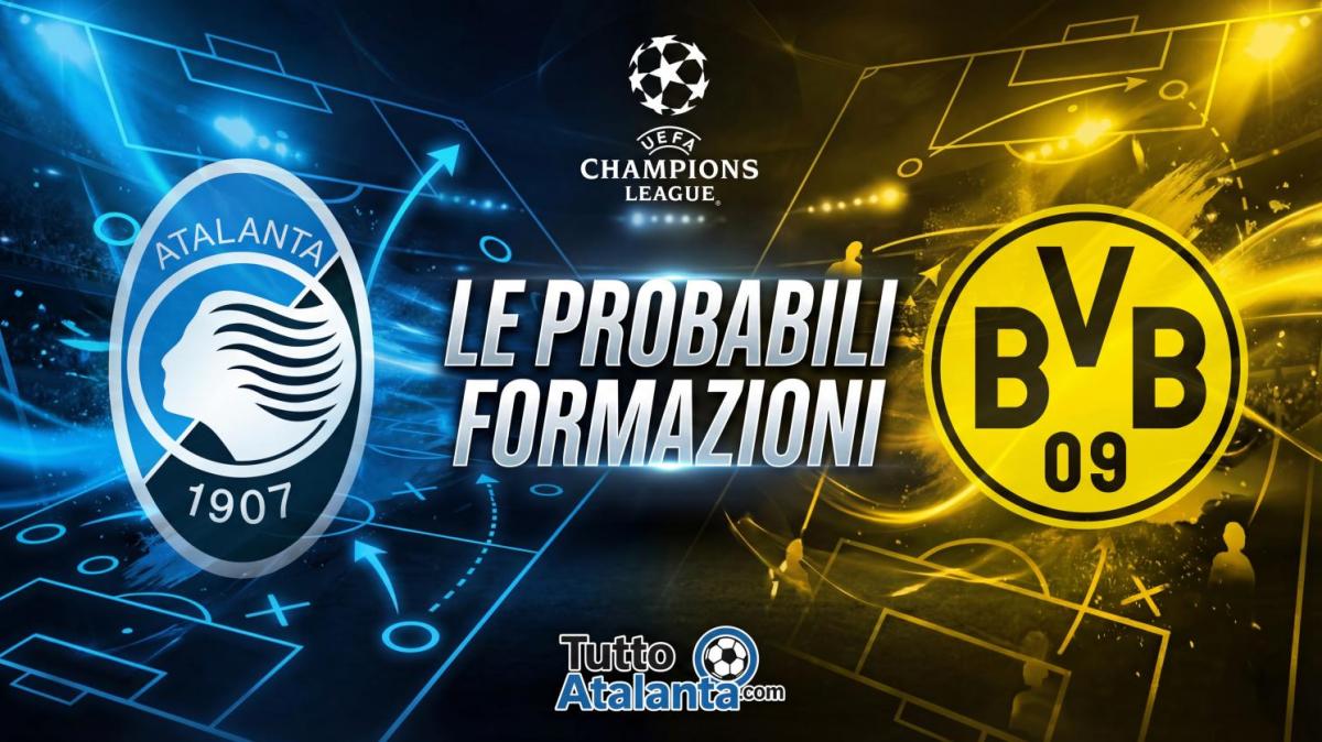 Champions / Atalanta-Borussia D., le probabili formazioni