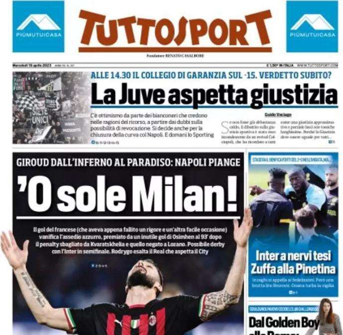 Tuttosport in apertura: "'O sole Milan!". Napoli piange, possibile derby in semifinale
