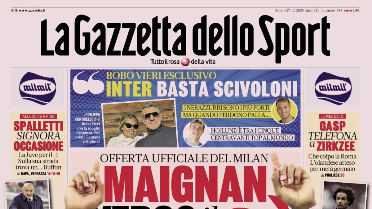 PRIMA PAGINA - La Gazzetta dello Sport: "Maignan verso il sì"