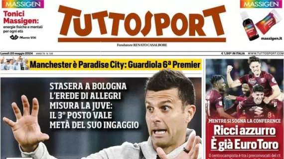 Stasera c'è Bologna-Juventus, Tuttosport in apertura: "Esame Thiago"