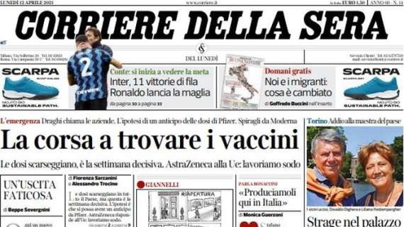 L'apertura del Corriere della Sera: "La corsa a trovare i vaccini"