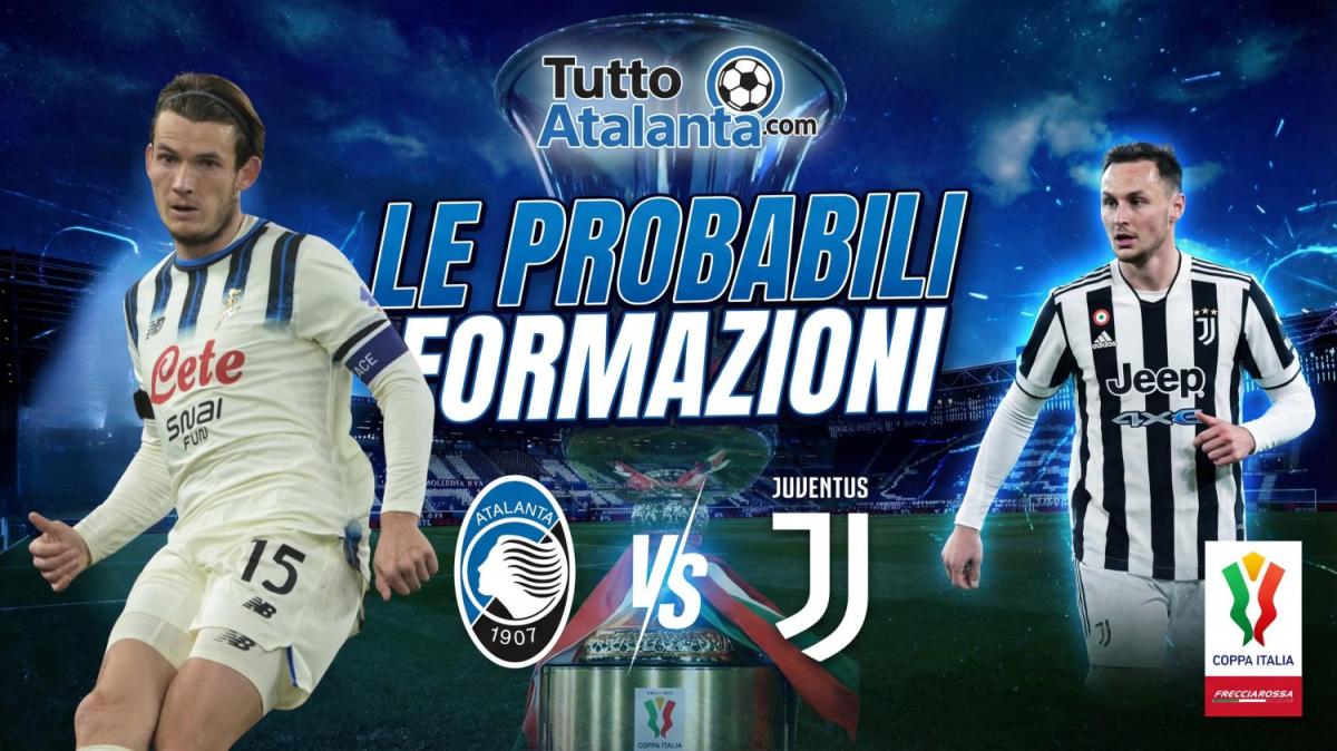 Coppa Italia / Atalanta-Juventus, le probabili formazioni 