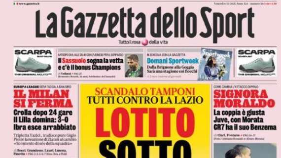 La Gazzetta dello Sport in apertura: "Scandolo tamponi, tutti contro la Lazio"