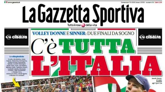 PRIMA PAGINA - Gazzetta dello Sport: "C'è tutta l'Italia"