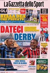 Thuram contro Leao, La Gazzetta dello Sport in prima pagina: "Dateci il derby"