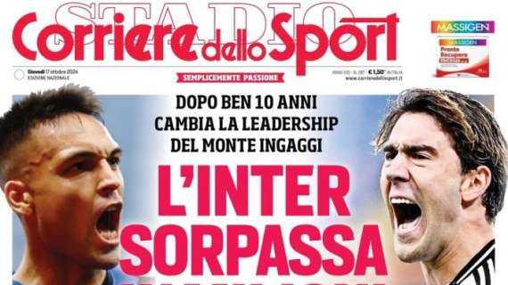 Il Corriere dello Sport titola: "Monte ingaggi, l'Inter sorpassa in milioni: cambia la leadership"