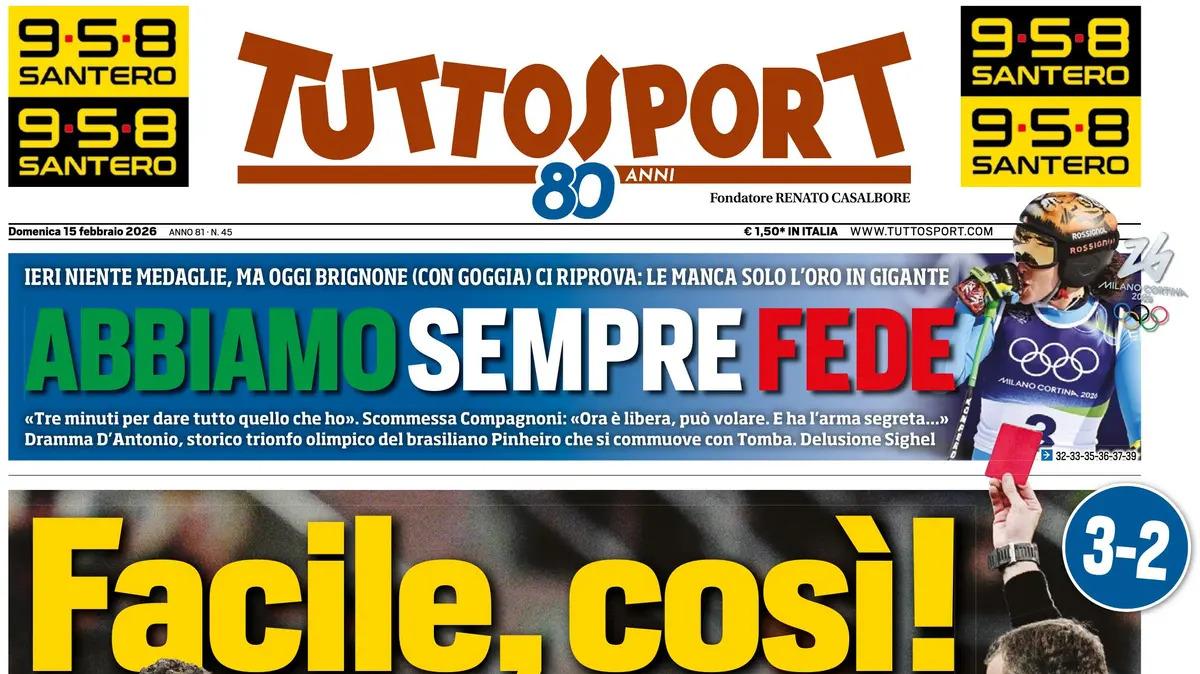PRIMA PAGINA - Tuttosport: "Facile, così!"