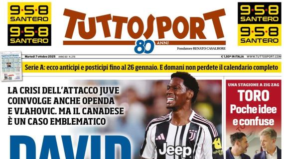 PRIMA PAGINA - Tuttosport: "David non è questo"